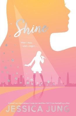 Levně Shine - Jessica Jung