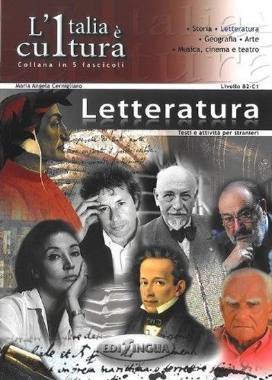 Levně L´Italia e cultura: La letteratura - Maria Angela Cernigliaro