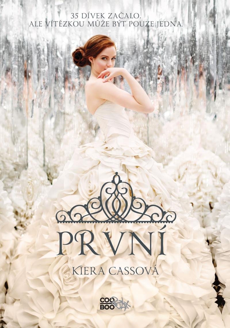 První, 3. vydání - Kiera Cass