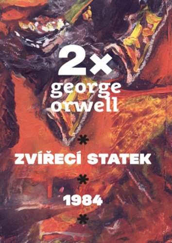 Levně 2x Orwell (1984, Zvířecí statek) - George Orwell