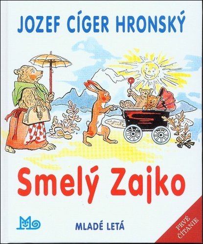 Levně Smelý Zajko - Jozef Cíger-Hronský; Jaroslav Vodrážka