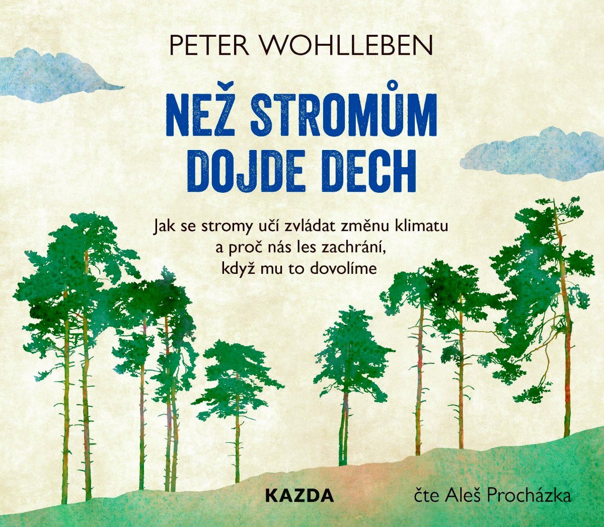 Levně Než stromům dojde dech - CDmp3 (Čte Aleš Procházka) - Peter Wohlleben