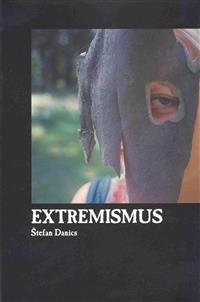 Levně Extremismus - řešení krizových situací - Štefan Danics
