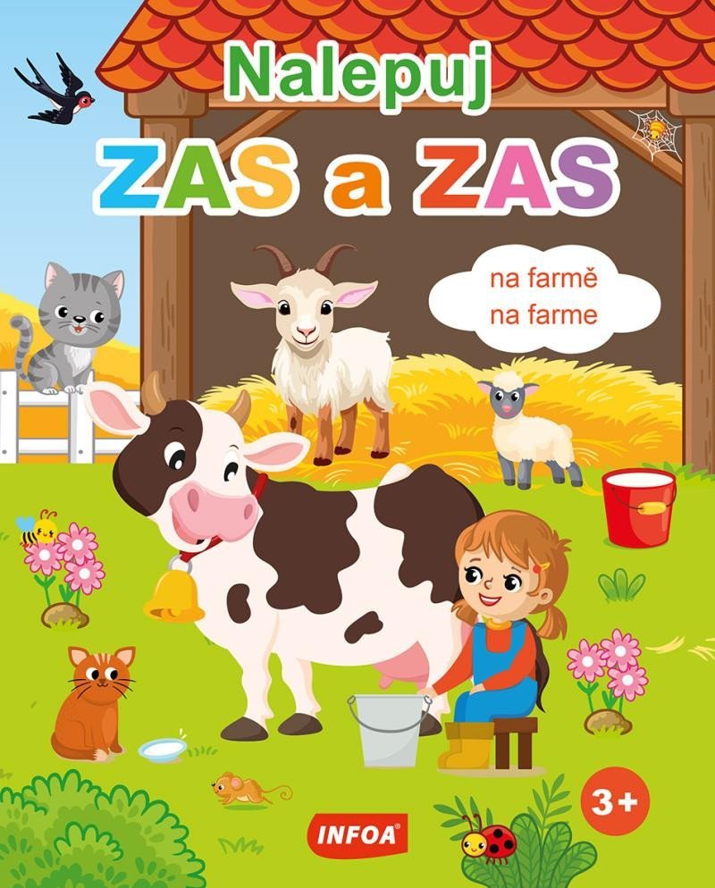 Levně Nalepuj ZAS a ZAS Na farmě / Na farme - snímatelné / snímateľné samolepky