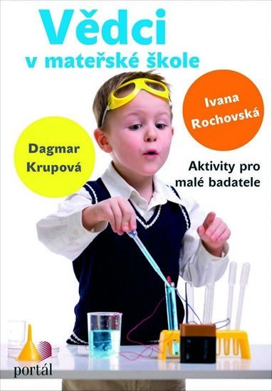 Levně Vědci v mateřské škole - Lenka Krupová