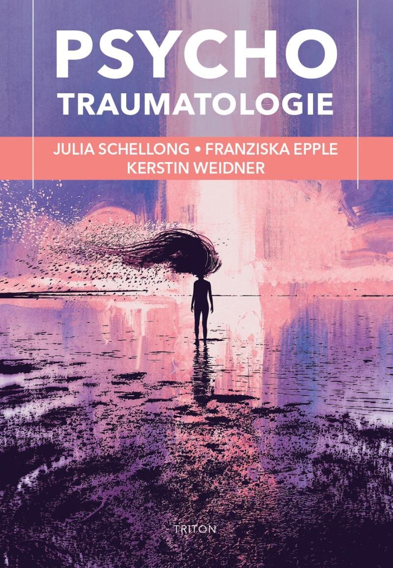 Levně Psychotraumatologie - Julia Schellong