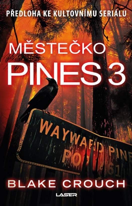 Levně Městečko Pines 3 - Blake Crouch