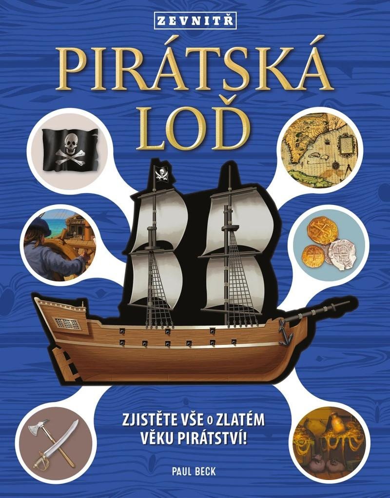 Levně Pirátská loď zevnitř - Paul Beck