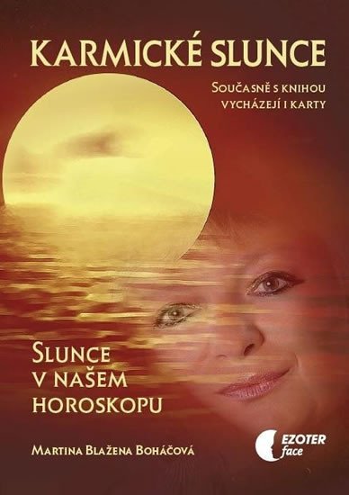 Levně Karmické slunce (kniha + karty 28 ks) - Martina Blažena Boháčová