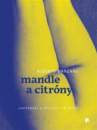 Levně Mandle a citróny - Alberto Manzano