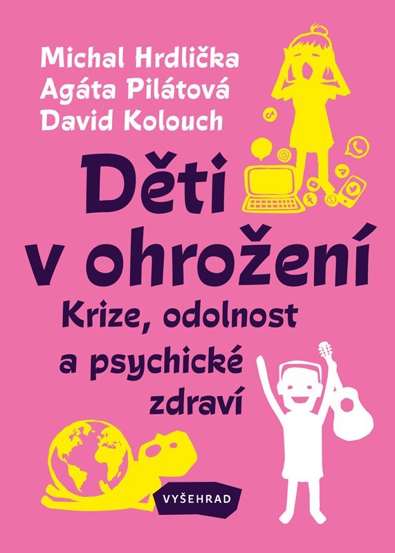 Levně Děti v ohrožení - Krize, odolnost a psychické zdraví - Michal Hrdlička