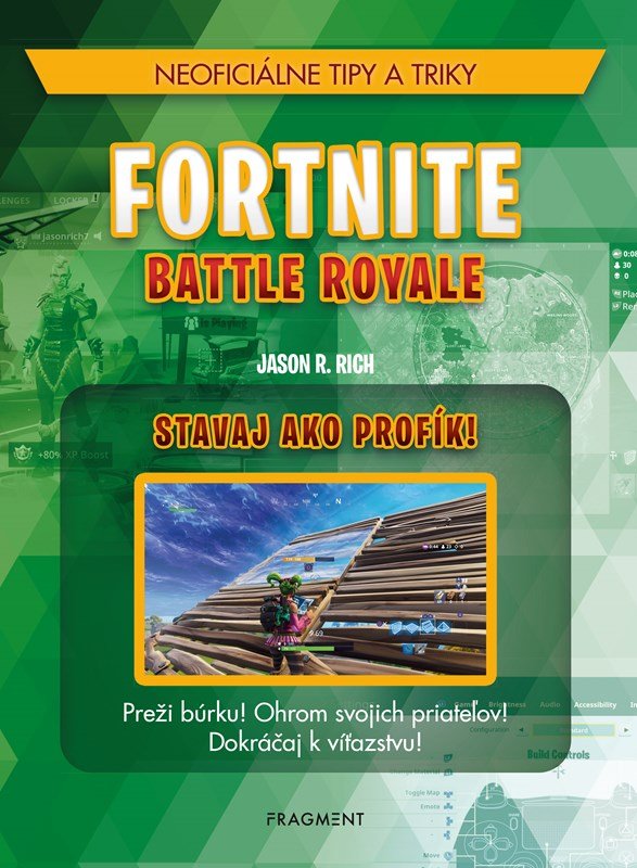 Levně Fortnite Battle Royale: Stavaj ako profík! - Jason R. Rich