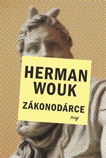 Levně Zákonodárce - Herman Wouk