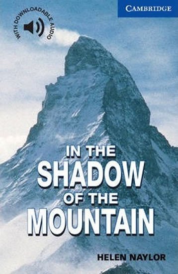 Levně In the Shadow of the Mountain - Helen Naylor