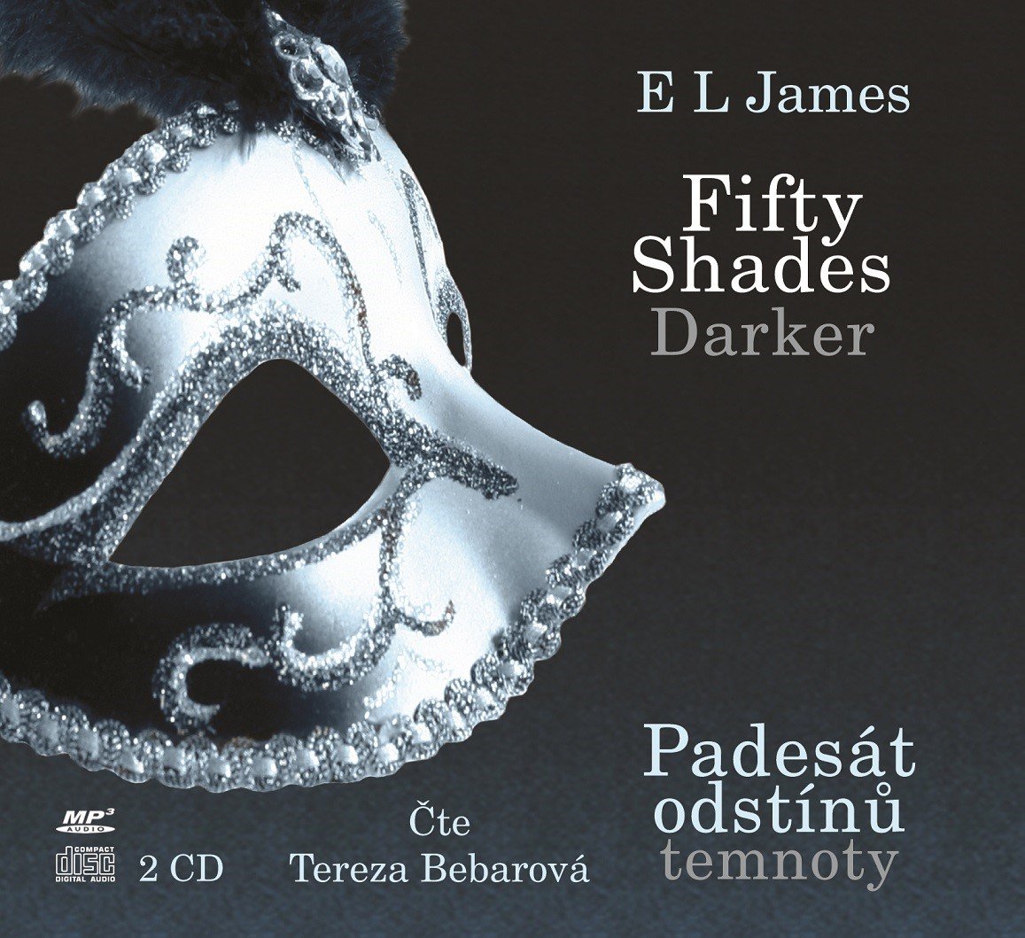 Fifty Shades Darker Padesát odstínů temnoty (audiokniha) - Erika Leonard James