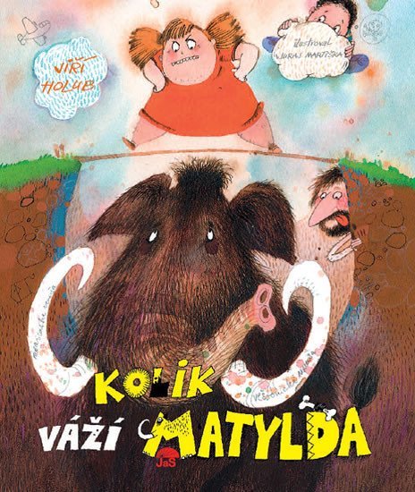 Levně Kolik váží Matylda, 2. vydání - Jiří Holub