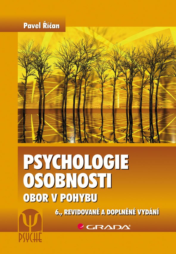 Psychologie osobnosti - Obor v pohybu - Pavel Říčan