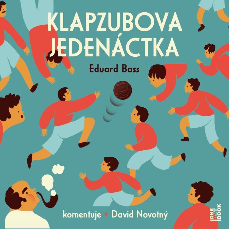 Levně Klapzubova jedenáctka - CDmp3 (Čte David Novotný) - Eduard Bass