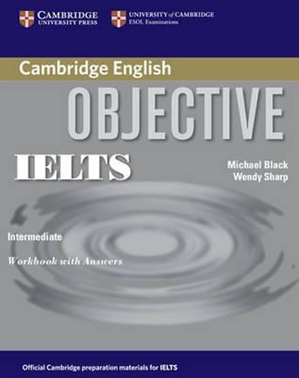 Levně Objective IELTS Intermediate Workbook with Answers - Michael Black