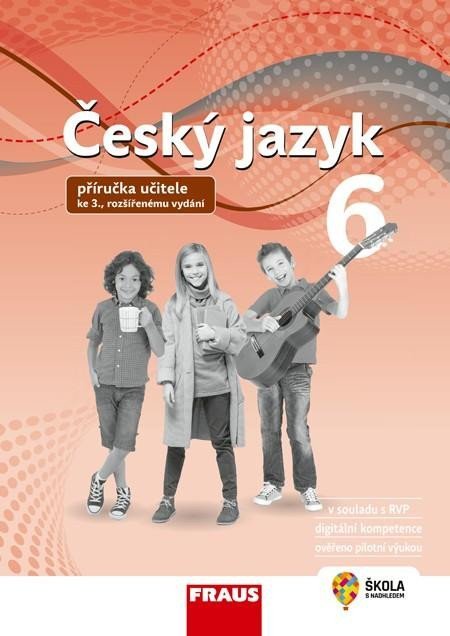 Levně Český jazyk 6 - Příručka učitele (nová generace) - Zdena Krausová