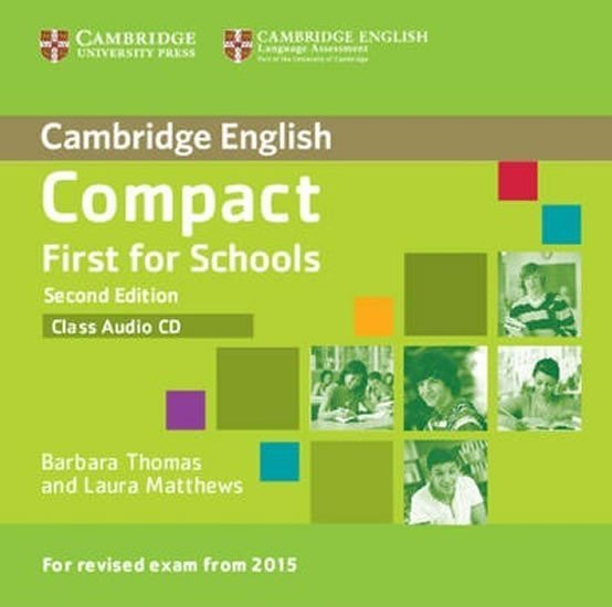 Levně Compact First for Schools Class Audio CD, 2nd - Barbara Thomas
