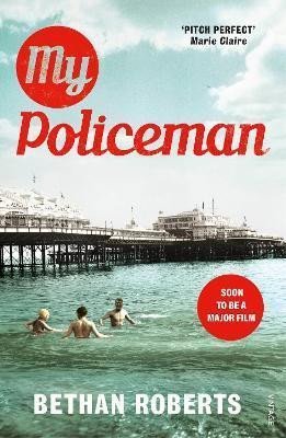 My Policeman, 1. vydání - Bethan Roberts