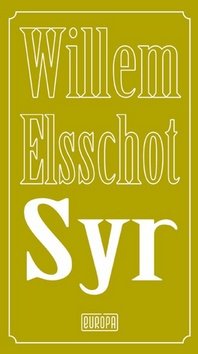 Levně Syr - Willem Elsschot