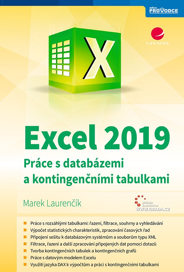 Levně Excel 2019 - Práce s databázemi a kontingenčními tabulkami - Marek Laurenčík