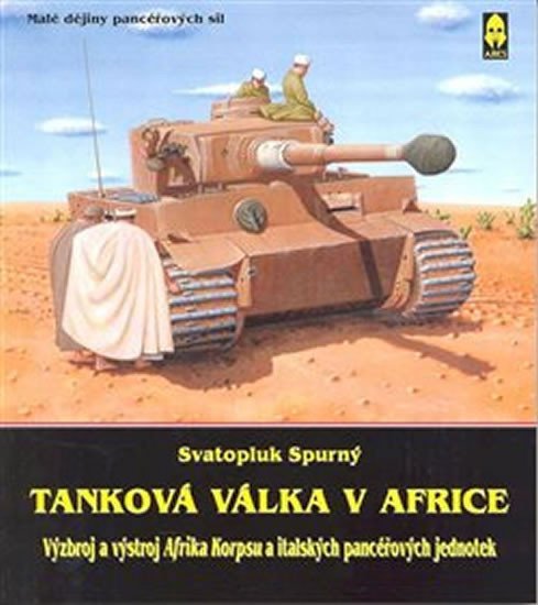 Levně Tanková válka v Africe - Svatopluk Spurný