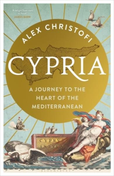 Levně Cypria : A Journey to the Heart of the Mediterranean
