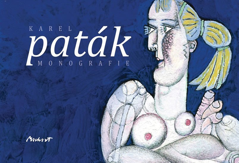 Levně Karel Paták – Monografie - Karel Paták