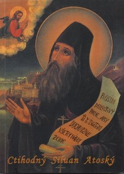 Ctihodný Siluan Atoský - Sofronij Sacharov
