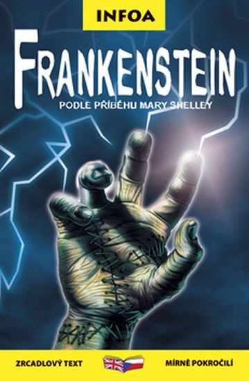 Levně Frankenstein - Zrcadlová četba - Mary Wollstonecraft Shelley