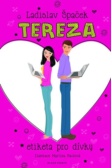 Tereza - Etiketa pro dívky - Ladislav Špaček