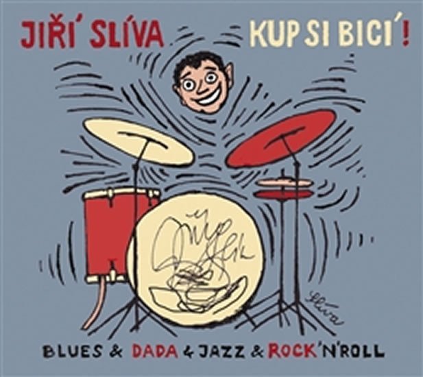Levně Kup si bicí! CD - Jiří Slíva