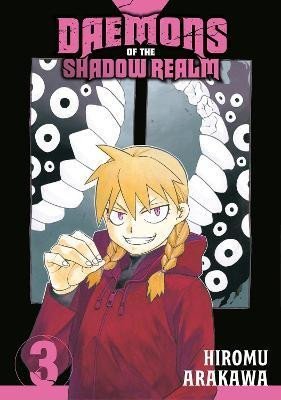 Daemons Of The Shadow Realm 3 - Hiromu Arakawa