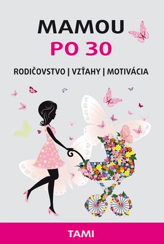 Product detail of Mamou po 30 - Tamara Rogožníková Gončarová