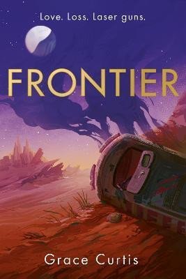 Levně Frontier: the stunning heartfelt science fiction debut - Grace Curtis