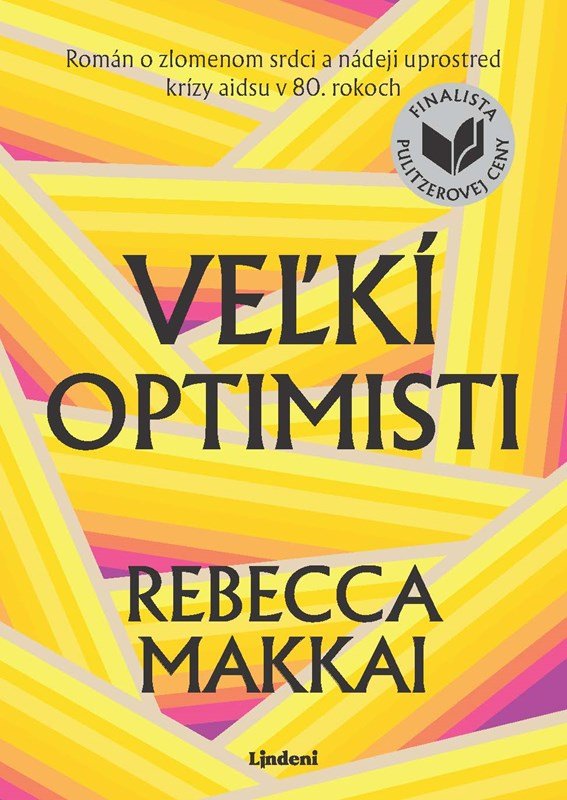 Veľkí optimisti - Rebecca Makkai