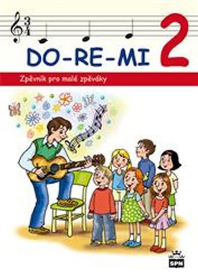 Levně DO-RE-MI 2 - Zpěvník pro malé zpěváky - Marie Lišková