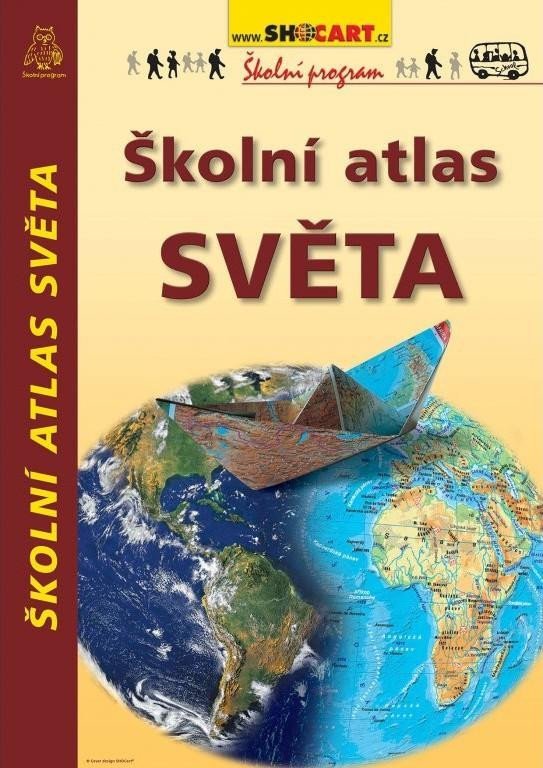 Školní atlas světa - kolektiv autorů