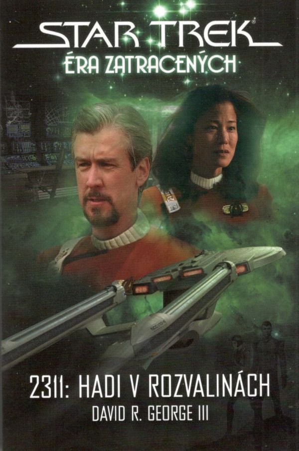Levně Star Trek Éra zatracených - 2311: Hadi v rozvalinách - David R. George