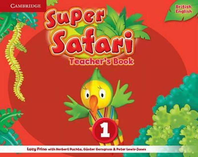 Levně Super Safari Level 1 Teacher´s Book - Lucy Frino