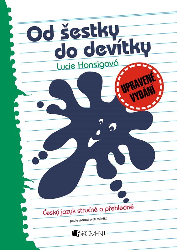 Levně Od šestky do devítky - Lucie Honsigová