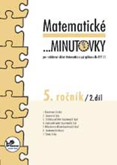 Levně Matematické minutovky pro 5. ročník/ 2. díl - 5. ročník - Hana Mikulenková; Josef Molnár