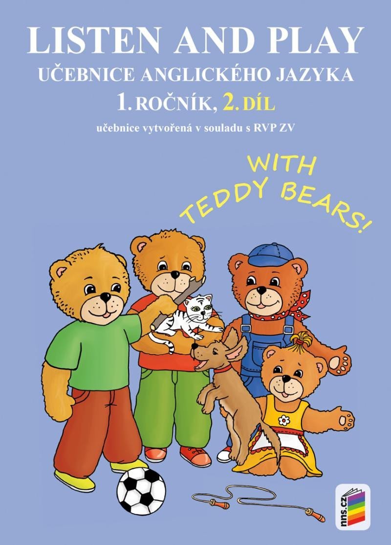 Levně Listen and play - With Teddy Bears!, 2. díl (učebnice), 3. vydání