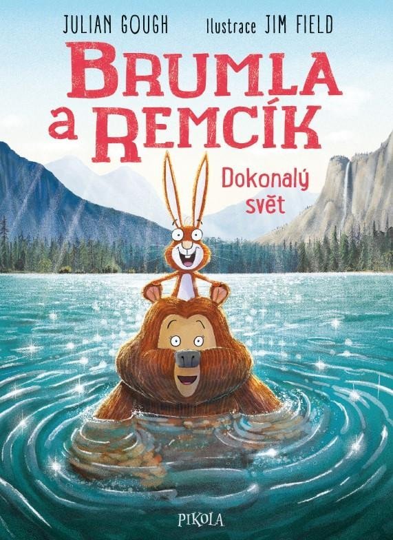 Levně Brumla a Remcík: Dokonalý svět - Jim Field