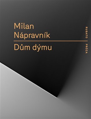 Levně Dům dýmu - Milan Nápravník