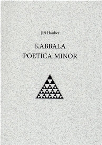 Levně Kabbala poetica minor - Jiří Hauber