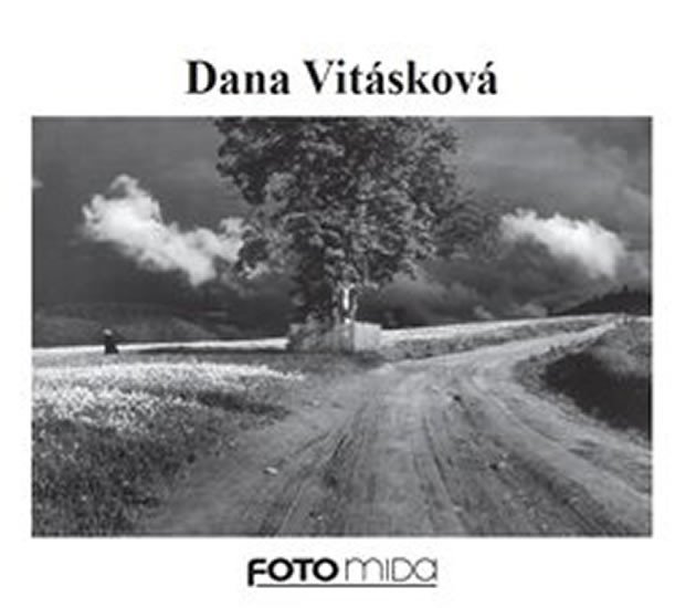 Levně Dana Vitásková - Dana Vitásková
